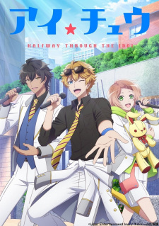 I★Chu: Halfway Through the Idol Episodio 12 online