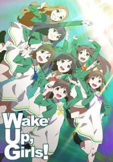 Wake Up, Girls! Episodio 8 online